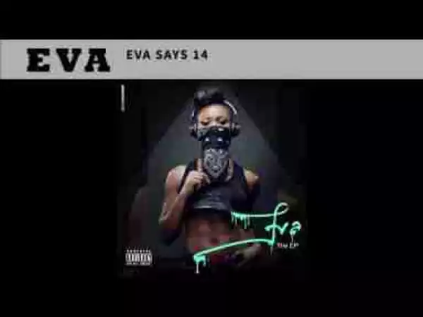 Eva Alordiah - Eva Says 14